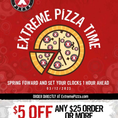 extreme pizza spring special